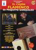 DVD 2枚組+楽譜『El cajón flamenco de Paquito González.』 17.400€ #500040006