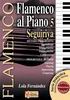 Flamenco al Piano 5 - Seguiriya (Book). Lola Fernandez 28.843€ #50079L-FAP5ALE