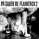 Pa saber de flamenco 2