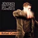 Jovenes Maestros del Arte Flamenco,  Rafael Campallo. DVD 29.917€ #50506T14C350