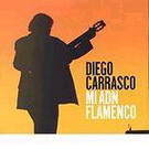 Mi ADN flamenco - Diego Carrasco 18.350€ #50509NM343