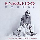 CD　En la esquina de las Vegas - Raimundo Amador 15.207€ #50112UN161
