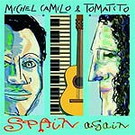 Spain again - Tomatito y Michael Camilo 17.934€ #50112UN538