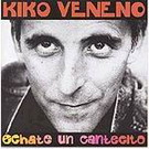 CD　Echate un cantecito. Kiko Veneno. CD 13.636€ #50511BMG304