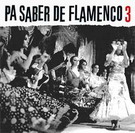 Pa saber de flamenco 3