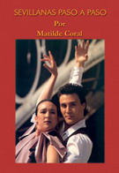 Matilde Coral's sevillanas step by step - Dvd 25.150€ #50538SG527
