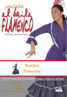 Manuel Salado: El baile flamenco nivel avanzado. Rumbas y Tarantos. Vol. 18