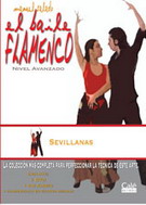 Manuel Salado: El baile flamenco nivel avanzado. Sevillanas. Vol. 21