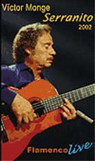 Víctor Monje 'Serranito', en concierto 2002. DVD