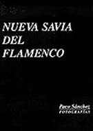 書籍写真集　Nueva savia del flamenco. Fotografias - Paco Sanchez 25.673€ #50556LPS1