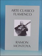 El arte clásico flamenco. Ramon Montoya 42.567€ #50489LAFFERAMON