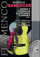 楽譜CD付き　Mundo y Formas de la Guitarra Flamenca - Manolo Sanlucar. Vol 1 36.54€ #50079L-MFDGF-01