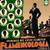 Flamenco sing anthology. Flamencology. Vol 4 6.500€ #50479P515