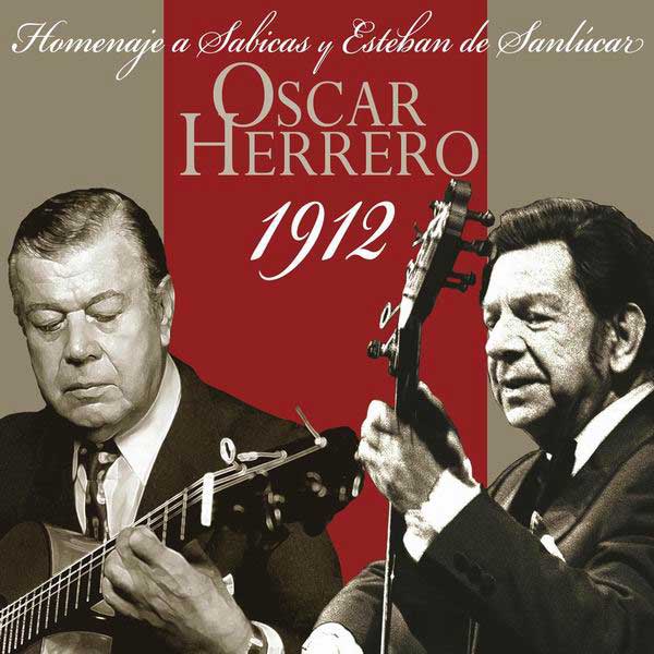 1912-2012 Centenario del nacimiento de Sabicas y Esteban de Sanlúcar