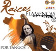 Flamenco roots for tangos CD + DVD 13.550€ #50080931120