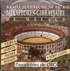 Pasodobles de Oro. Banda Juvenil de Musica Miraflores - Gibraljaire de Malaga 8.97€ #50113FS607
