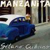 Gitano Cubano. Manzanita