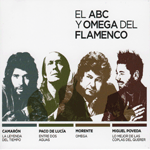 El ABC y Omega del flamenco.Camarón, Paco de Lucía, Enrique Morente, Miguel Poveda