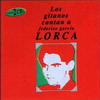 CD　Los gitanos cantan a Lorca Vol. 1＆2 21.00€ #50112UN562