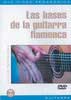 Les bases de la Guitare Flamenco. Javier Fernandez. Dvd