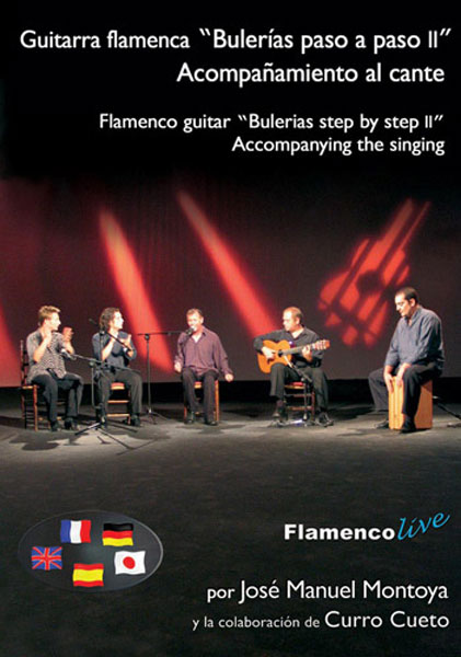 José Manuel Montoya. Flamenco guitar. Sing's accompaniment for Bulerias (Book + Dvd)