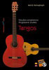 Tangos. Etudes progressives pour la guitare flamenca par Mehdi Mohagheghi.