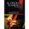 500 acordes de flamenco. Diagramas y progresiones. Paul Martinez