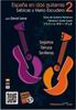 DVD付き楽譜教材 “España en dos guitarras. Sabicas y Mario Escudero Vol.2” David Leiva