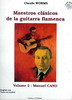 楽譜ＣＤ付き　Maestros contemporaneos de la Guitarra Flamenca - Manuel Cano