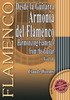 Desde la Guitarra . Harmonie du flamenco par Claude Worms 26.920€ #50079L-ARMONIA 1