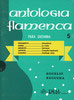 Antologia flamenca para guitarra Vol 5. Rogelio Reguera 8.610€ #50072MK16598