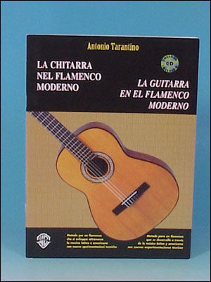 楽譜 La guitarra en el flamenco moderno. Antonio Tarantino