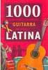 1000 songs and music latin chords for guitar 9.950€ #50490M1249