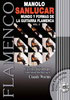 楽譜CD付き　Mundo y Formas de la Guitarra Flamenca - Manolo Sanlucar. Vol 3