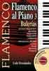 Flamenco al Piano 3. Bulerias por Lola Fernandez
