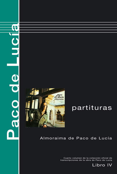 Libro de partituras ''Almoraima'' de Paco de Lucía