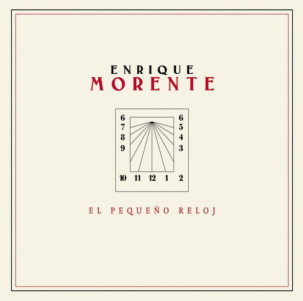 El Pequeño reloj - Enrique Morente