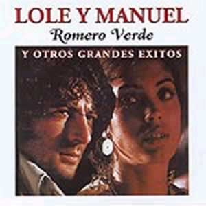 Romero verde y otros grandes exitos. Lole y Manuel