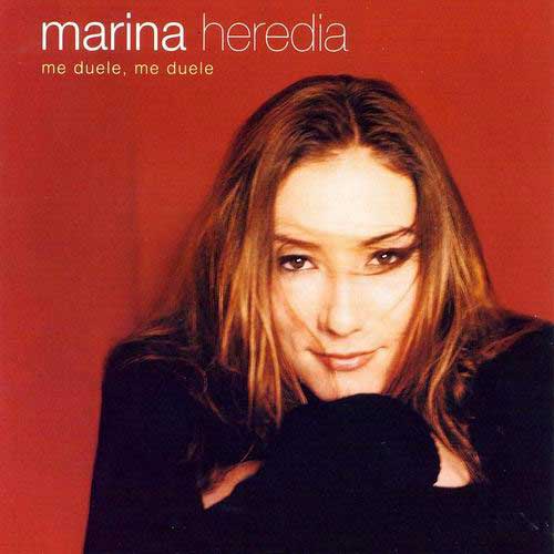 Me duele, me duele - Marina Heredia