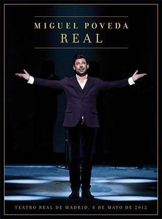 Miguel Poveda. Real. CD+DVD