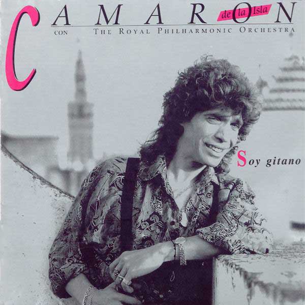 Soy gitano - Camaron de la Isla