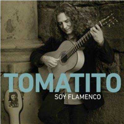 Soy Flamenco. Tomatito