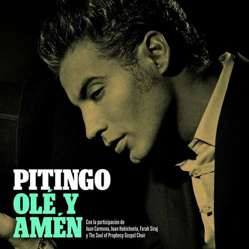 Olé Y Amén. Pitingo