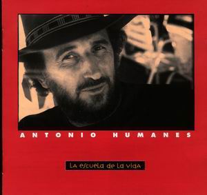 La escuela de la vida. Antonio Humanes