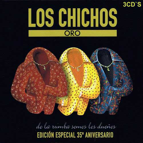 Los Chichos Oro. 35 Aniversario