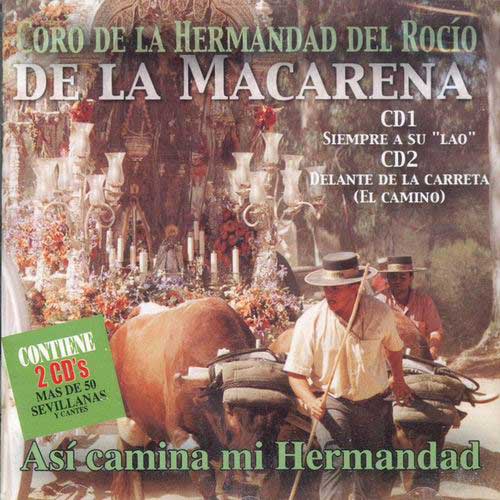 Así Camina mi Hermandad by the Hermandad del Rocío Macarena de Sevilla Choir