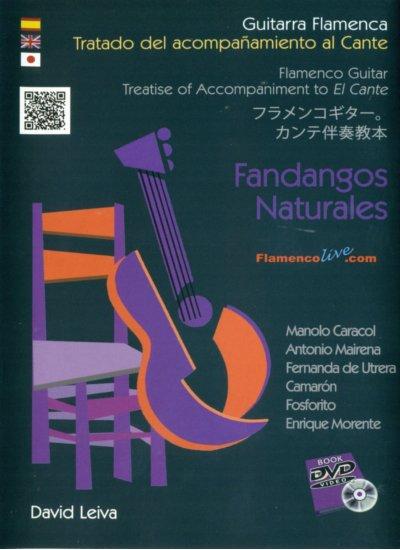 David Leiva. Tratado del Acompañamiento al Cante. Fandangos Naturales