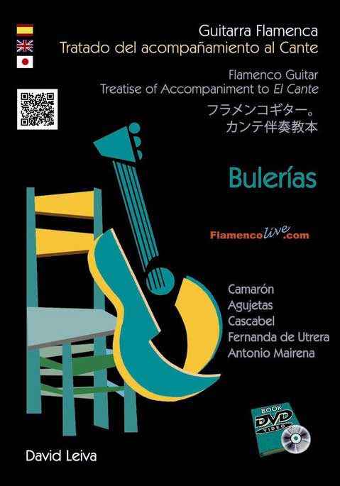 David Leiva. Tratado del Acompañamiento al Cante. Bulerias