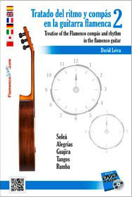 Tratado del ritmo y compás en la Guitarra Flamenca Vol.2. David Leiva. DVD