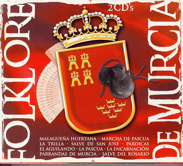 Folklore de Murcia. 2CDS